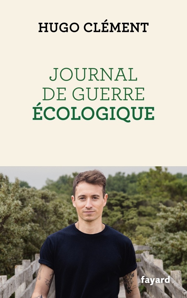 Livre: Journal de guerre écologique de Hugo Clément